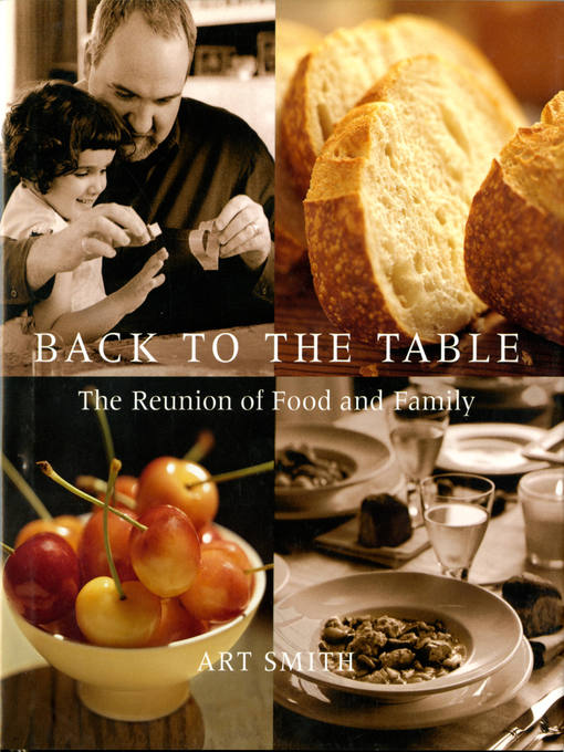 Title details for Back to the Table by Art Smith - Available